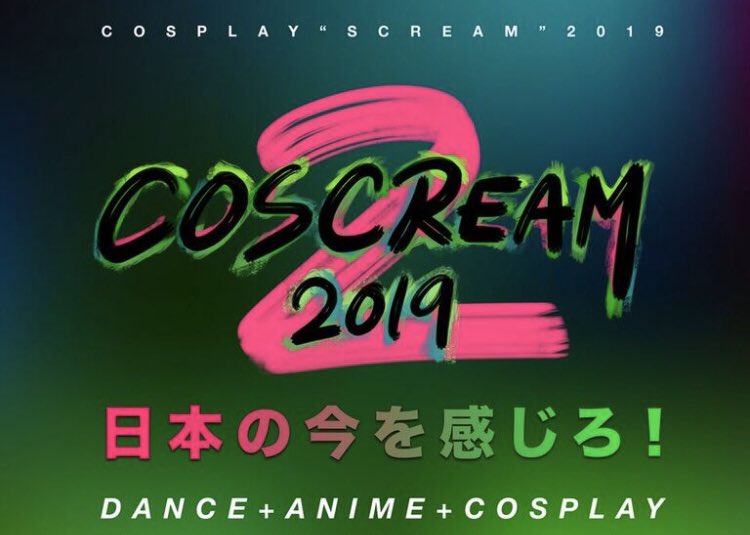 COSCREAM2019's tweet photo. Thank you everyone who joined us for the #COSCREAM2019!!
COSCREAM2019に参加してくれたみんな、ありがとう!
Next #COSCREAM2020 for・・・
2020.October in 新木場ageHa
Coming soon!!!!!! https://t.co/KJo0DWnQwm