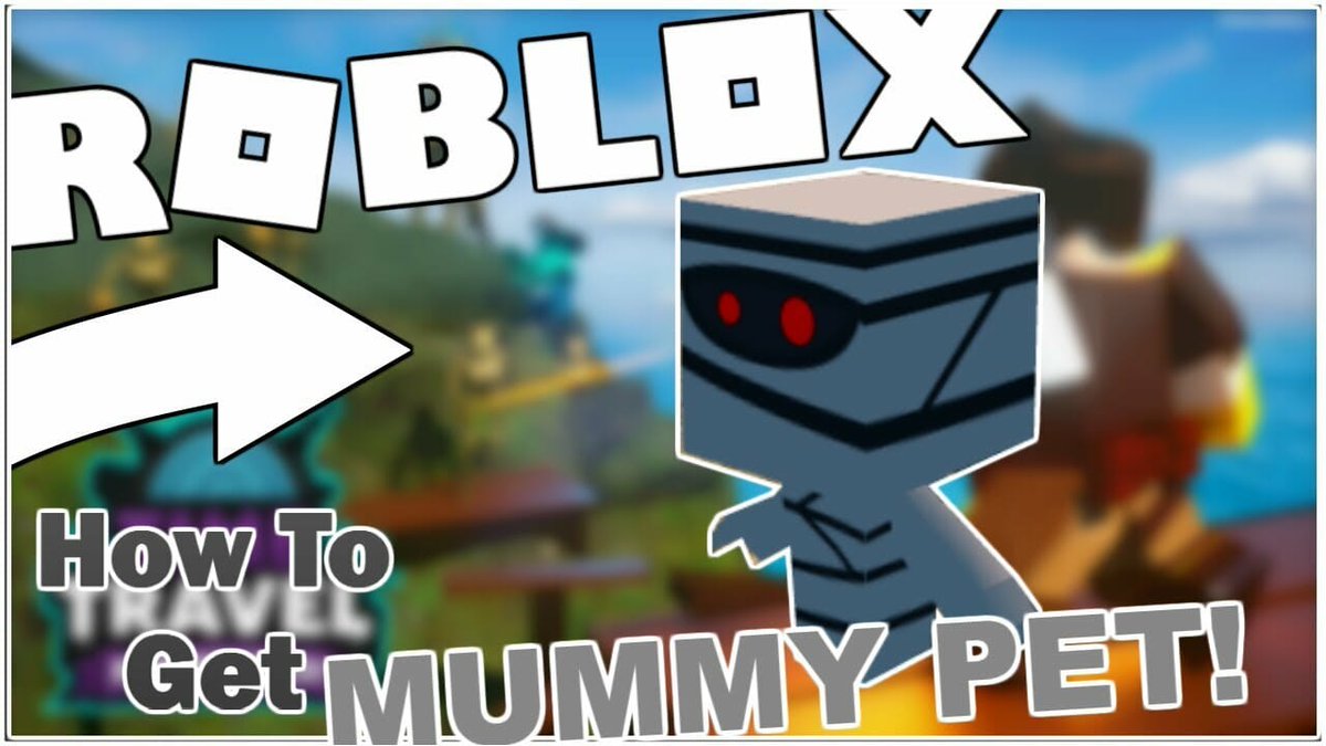 Pcgame On Twitter How To Get The Mummy Pet All Artifacts In Mummy Mystery In Time Travel Adventures Roblox Link Https T Co 5vou4opxl5 Allartifacts Artifact Guide Howtoget Locations Mummypet Premiumsalad Roblox Tutorial - roblox time travel adventures mummy mystery invidious