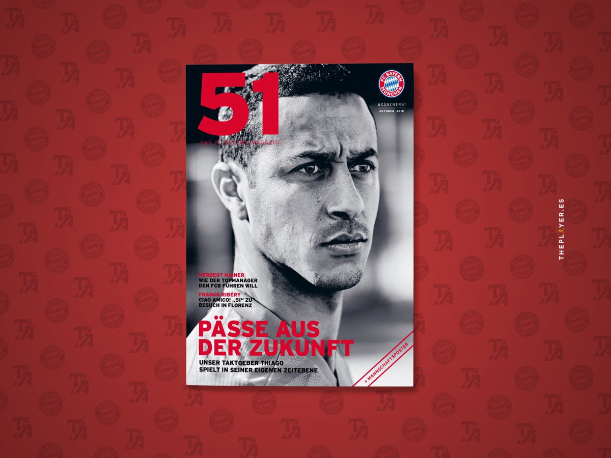 Theplayer Management On Twitter 51 Das Fcbayern Magazin X Thiago6 Incredible Content Https T Co 9oqrysbqmh