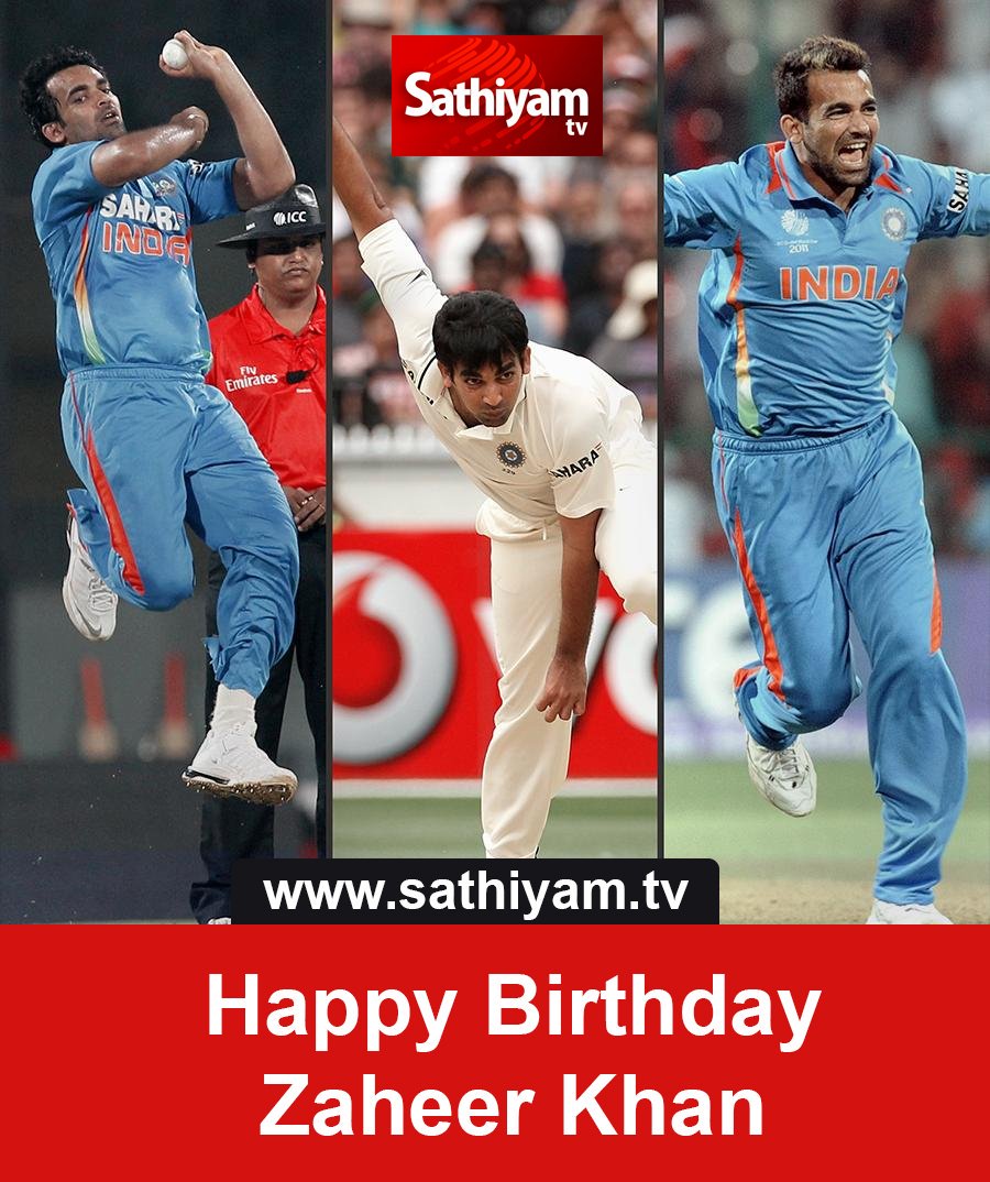 Happy Birthday Zaheer Khan 