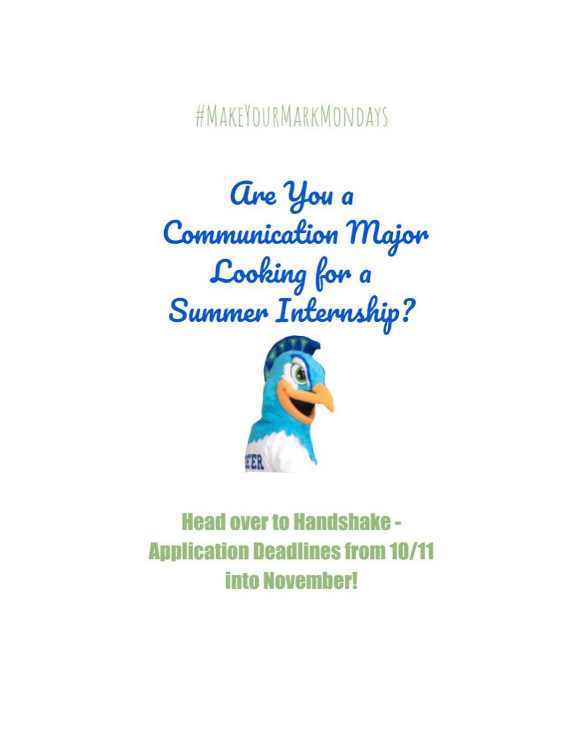 #MakeYourMarkMondays 

Are you a Communications Major looking to secure an internship for Summer 2020? It’s time to head over to HandShake and start filling out applications! Deadlines start as early as next week (10/11) and go into early November. 

Get your applications in 🦚