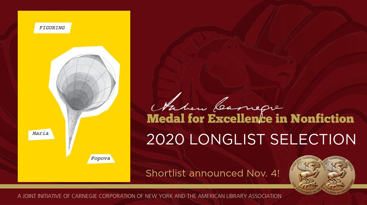 ALALibrary's tweet photo. Congratulations to @brainpicker — #Figuring is on the 2020 #ALA_Carnegie Medals for Excellence #Nonfiction Longlist! https://t.co/UTvV4vpjok  @PRHLibrary @PantheonBooks https://t.co/k7deZdEXZx