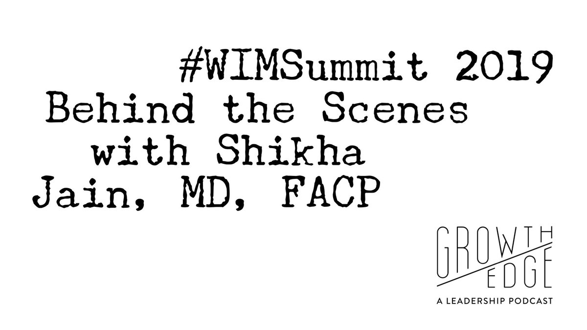 Laurie Baedke (@lauriebaedke) on Twitter photo In this week’s🎙Growth Edge🎙podcast episode, I share a behind the scenes peek at the 2019 @WIMSummit with co-founder and co-director <a href="/ShikhaJainMD/">Shikha Jain MD, FACP</a>. She shares:
🎤 speaker highlights
💡 key takeaways
🎯 the #GenderMoonshot campaign
traffic.libsyn.com/growthedge/Gro… In this week’s🎙Growth Edge🎙podcast episode, I share a behind the scenes peek at the 2019 @WIMSummit with co-founder and co-director <a href="/ShikhaJainMD/">Shikha Jain MD, FACP</a>. She shares:
🎤 speaker highlights
💡 key takeaways
🎯 the #GenderMoonshot campaign
traffic.libsyn.com/growthedge/Gro…