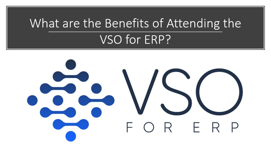 What are the benefits of attending the VSO for ERP? Check out our website of the full list of benefits!

ow.ly/viqC50wEenU

#VSOforERP #TEC #OracleJDE #Microsoft #Infor #SAP #brij #sage #erpsoftware #erpimplementation #erpselection