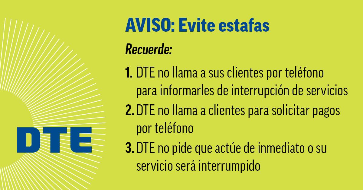 mihispanicchmbr's tweet photo. WARNING: Avoid Scams
1. DTE does not call customers to inform them of shut-offs
2. DTE does not call customers for payments over the phone
3. DTE does not ask you to act immediately or your service will be interrupted

#DTE #PSA #Warning #Scam https://t.co/nafcO42sK2