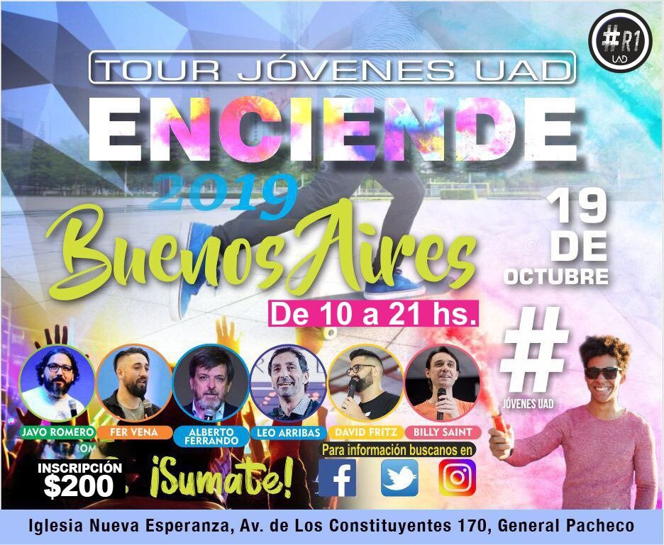 JovenesUAD's tweet photo. #TourJóvenesUAD2019 #Enciende #BuenosAires #UltimaParada #JóvenesUADR4
19 de octubre.
Iglesia Nueva Esperanza
Avenida de Los Constituyentes 170
General Pacheco
@leoarribas #AlbertoFerrando y la Comisión Nacional de #JovenesUAD
Sumá a tu grupo de jóvenes y adolescentes. https://t.co/1H8KCx7l5F
