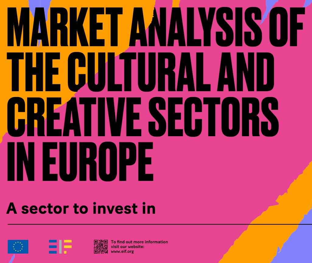 The latest EUROPEAN Culture #CreativeIndustries report by the European Investment Fund (EIF) (Market analysis of the cultural and creative sectors in Europe. A sector to invest in, 2019) bit.ly/2ItOXfJ #creativeeconomy #culturalindustries #creativesectors