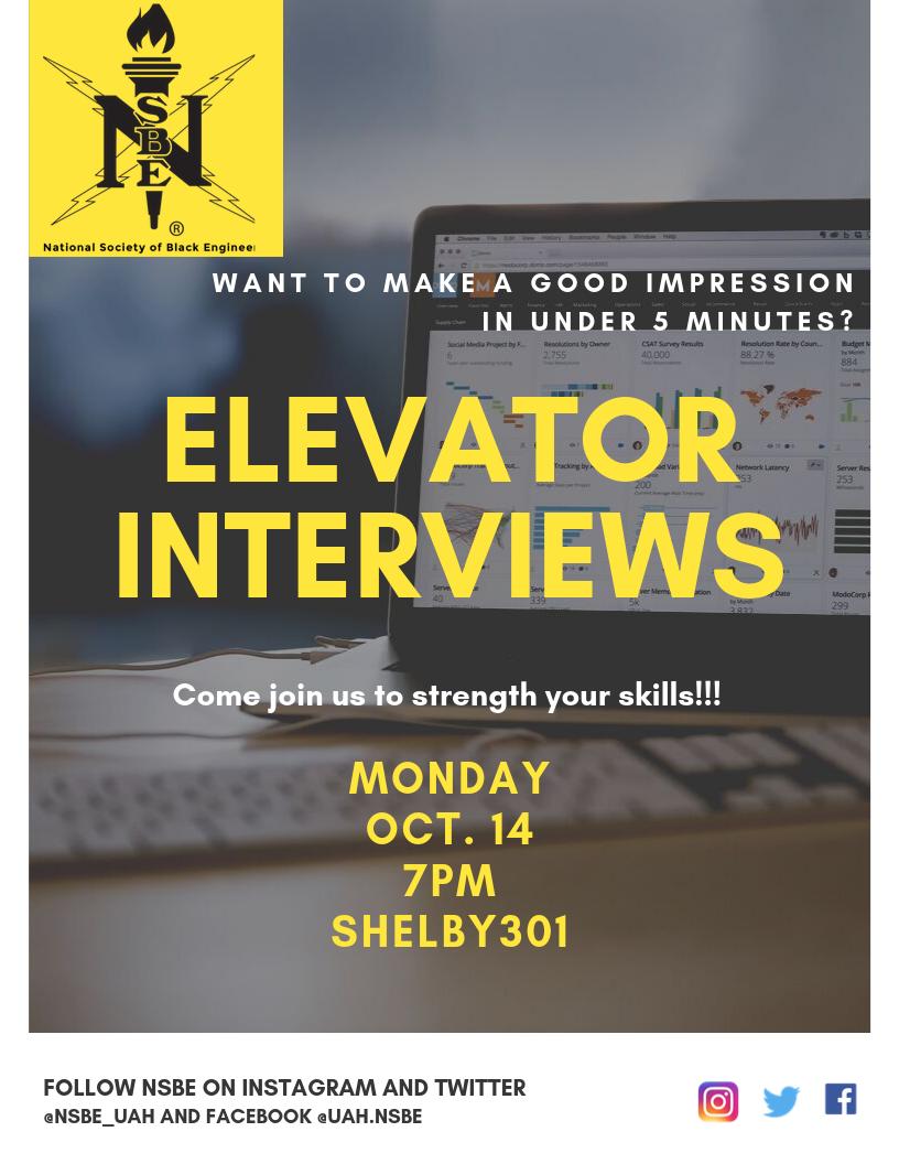 Nsbe_Uah's tweet photo. Are you ready to join the workforce? Want to make a good impression in under 5 minutes? Come join us on Oct.14th @ 7pm to strength your skills, so that you may get the job! We can't wait to see you there! https://t.co/JDzBJyjTt0