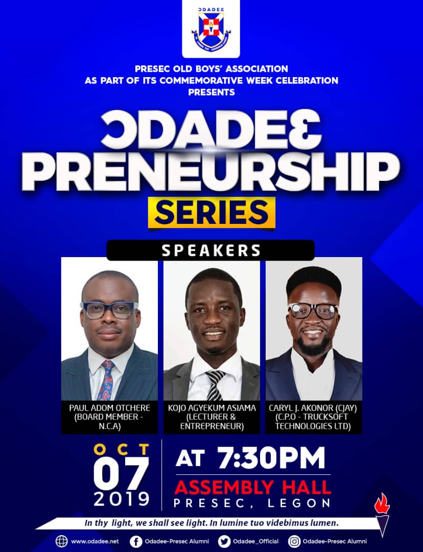 Odadee_Official's tweet photo. ƆDADEƐ PRENEURSHIP SERIES
TONIGHT @ 7:30PM @ PRESEC ASSEMBLY HALL
#PRESECBonfire
#Odadee https://t.co/PugYB1dmUd