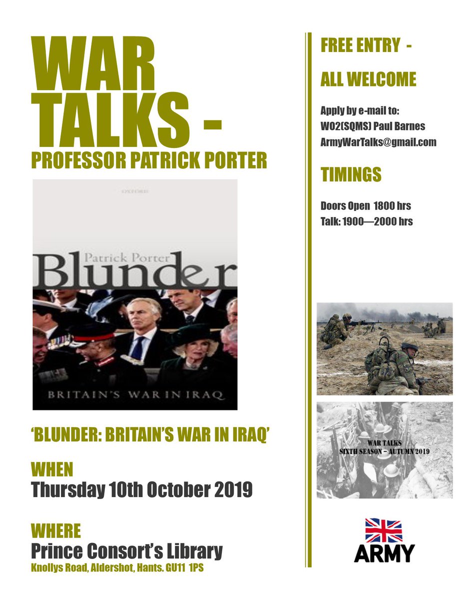 WarTalks's tweet photo. Evening All! Our 45th Talk happens this Thursday evening and our Speaker will be the brilliant @PatPorter76 who will speak on the subject of his #BAMBY19 shortlisted book on the British campaign in Iraq. https://t.co/JKC0wq4ymY