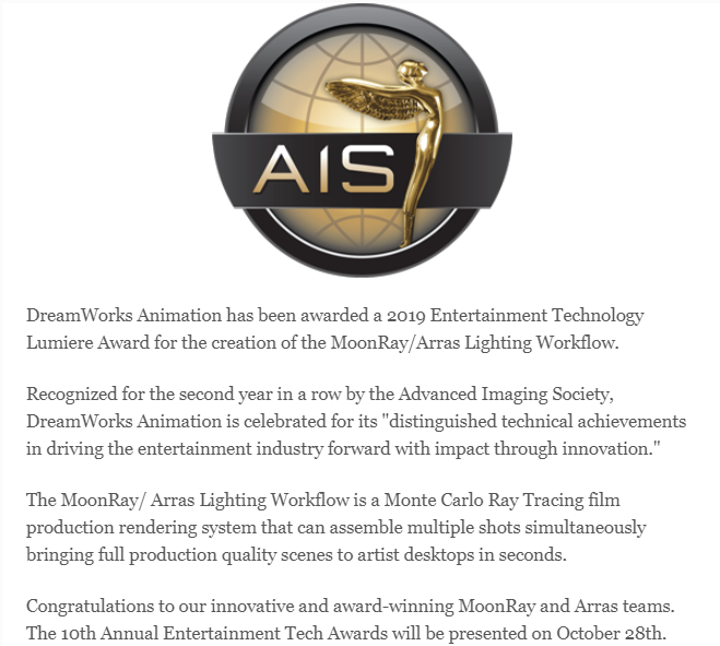 dreamworksjobs's tweet photo. We are excited and proud to announce this award! Thank you to the Advanced Imaging Society for honoring us for MoonRay/Arras Lighting Workflow. #livingthedreamworks #advancedimagingsociety #moonray #honored #animationstudio #lumiereaward https://t.co/j0darNUP9S