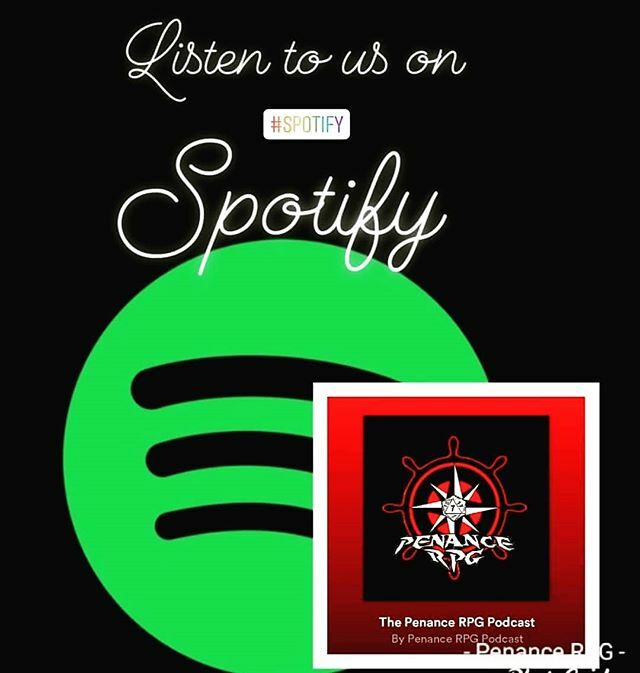 PenanceRPG's tweet photo. You can listen to us on #Spotify! Where do you access #podcasts?
#ttrpg #rpg #rpgs #gaming #tabletop #fantasy #Comedy #Geek #Actualplay #tabletopgroup #Halloween #podcast #podcasting #homebrew #indie https://t.co/gDsQpOpVd6 https://t.co/8upijuwAyS