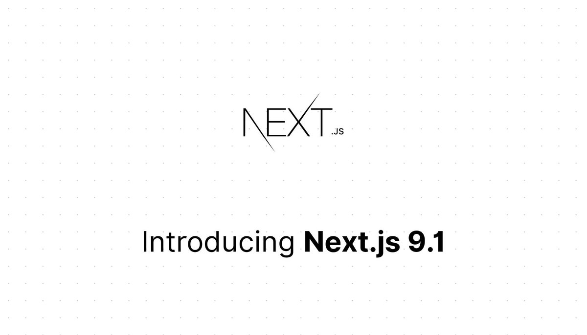 Next.js logo subtitled with Introducing Next.js 9.1