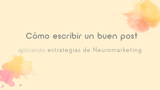 FerRubioA's tweet photo. Cómo escribir un buen post aplicando estrategias de neuromarketing https://t.co/j0ZSnrB6FW vía @SalimaSanchez https://t.co/5bR0JwyBZq