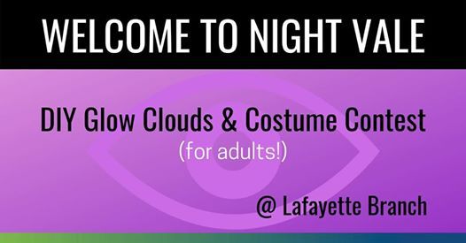 NorfPublicLib's tweet photo. 🎃 If you're a fan of the podcast Welcome to Night Vale and over 17, then we've got a #Halloween party just for you. 🎃👁
Our Lafayette Branch is throwing a #WelcomeToNightVale costume contest, plus doing a #DIY #GlowCloud ☁️ (all hail) craft! https://t.co/0nqGgUNba0 https://t.co/i0x4MUjqTZ