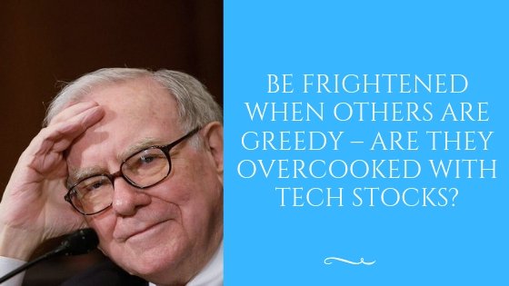 techmartspace's tweet photo. Be frightened when others are greedy – are they overcooked with tech stocks? https://t.co/dp9zQLksuQ https://t.co/iX3LAAe7aK