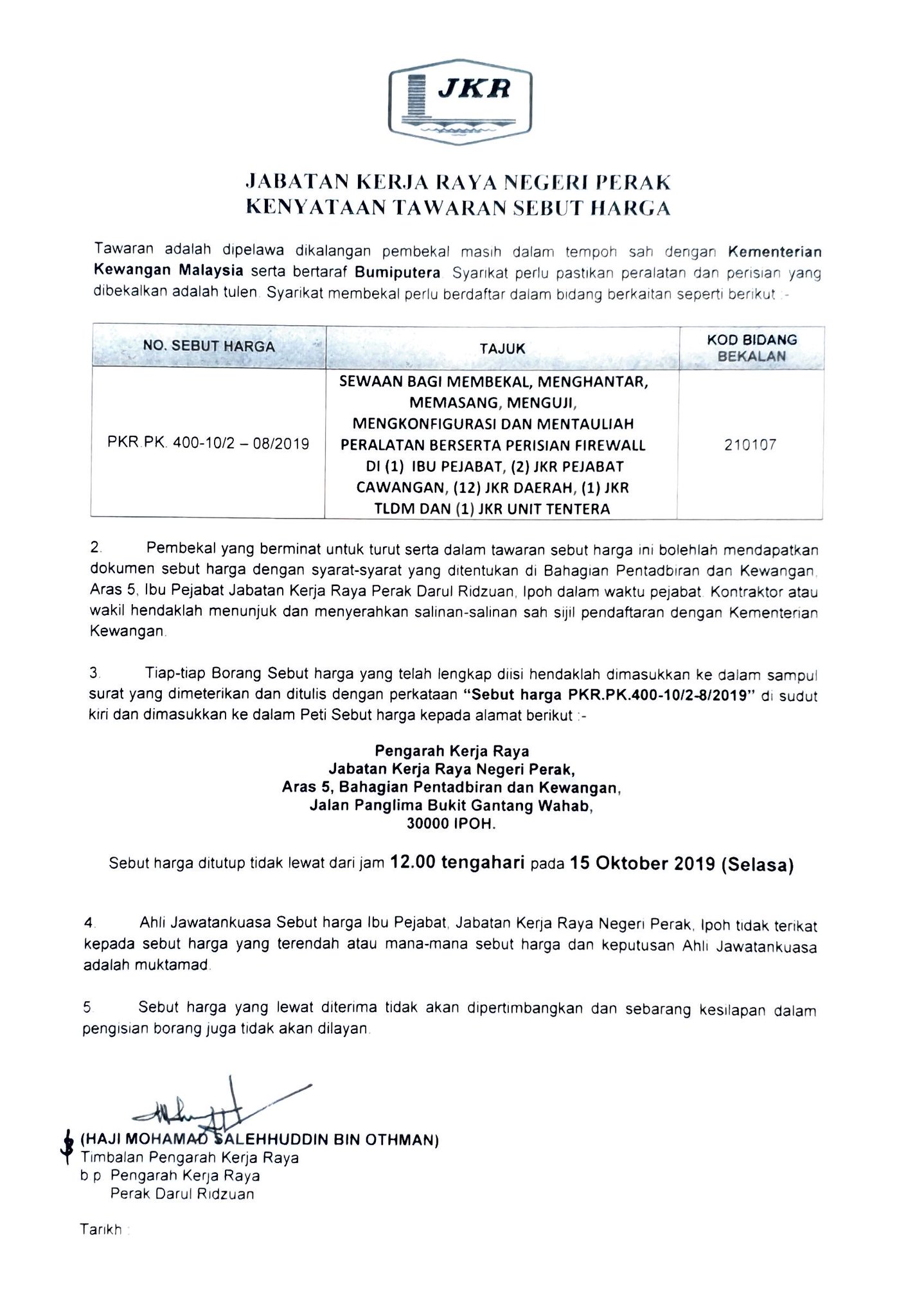 Jkr Perak Di Twitter Tender Dipelawa Untuk Sebutharga Memasang Menguji Mengkonfigurasi Mentauliah Peralatan Dan Perisian Firewall Di Jkr Perak Roslan Aghani Moworks Jkrmalaysia Https T Co Lo5avdrajb