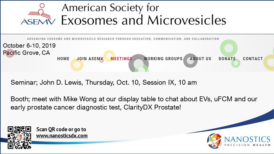 We're at ASEMV2019 in Pacific Grove, CA and looking forward to meeting you at our CEO John Lewis' talk and our booth to chat about EVs, uFCM and diagnostics! nanosticsdx.com/events #extracellularvesicles #ASEMV2019