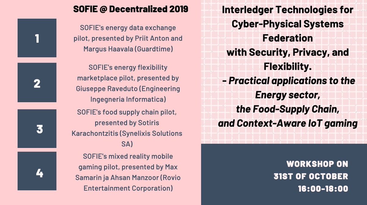 <a href="/EU_Sofie/">SOFIE</a> will showcase its practical applications to the energy sector, the food-supply chain, and context-aware IoT gaming during <a href="/DecentralizedEu/">Decentralized</a> workshop on 31st of October at 16:00. See you soon in Athens!🤗