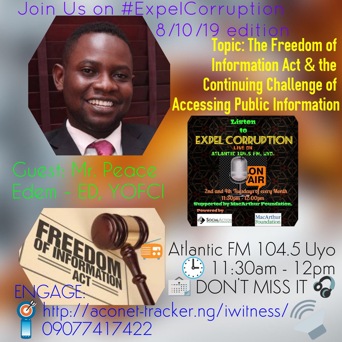 udukann's tweet photo. Join Us on #ExpelCorruption #today's edition w @clickpeace - @yofci_ng
π The Freedom of Information Act & the Continuing Challenge of Accessing Public Information.
π» @atlanticfmuyo 104.5
π 11:30am - 12pm
π
DON'T MISS IT π§
ENGAGE:
π― https://t.co/UE95MPl34S
π± 09077417422 https://t.co/yZ8VZAPNTY