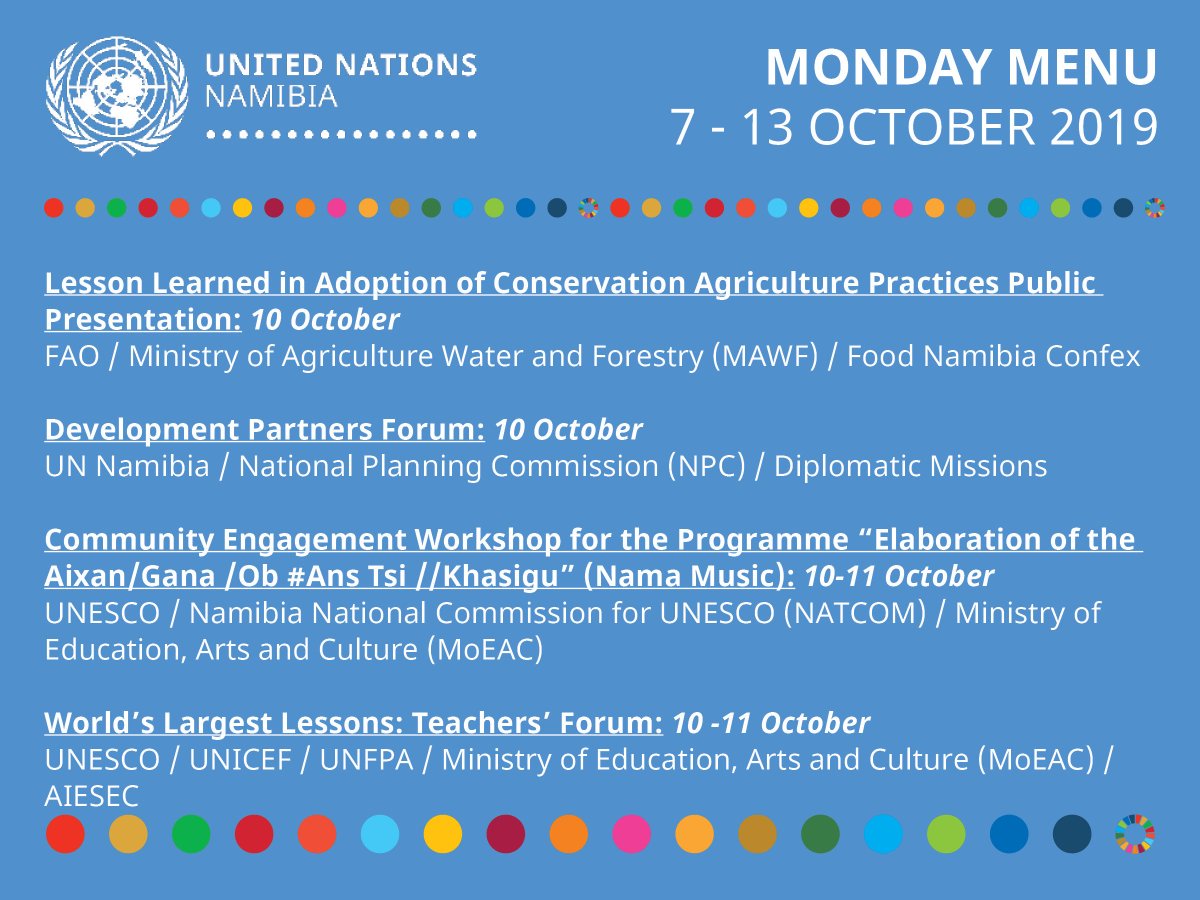 UNNamibia's tweet photo. To find out more about the week ahead at the UN in #Namibia, check out the #MondayMenu for 7-13 October.
🤝Development Partners Forum
👉#UNPAF Joint Steering Committee
And @UN Observances #mentalhealth, #DayoftheGirl, and #disasterriskreduction and more. https://t.co/BDl8GtTF9J