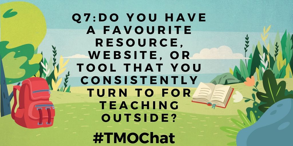 EduKateion's tweet photo. Q7: Do you have a favourite resource/website/tool that you consistently turn to for teaching outside? #TMOChat https://t.co/RFQzu7scPQ