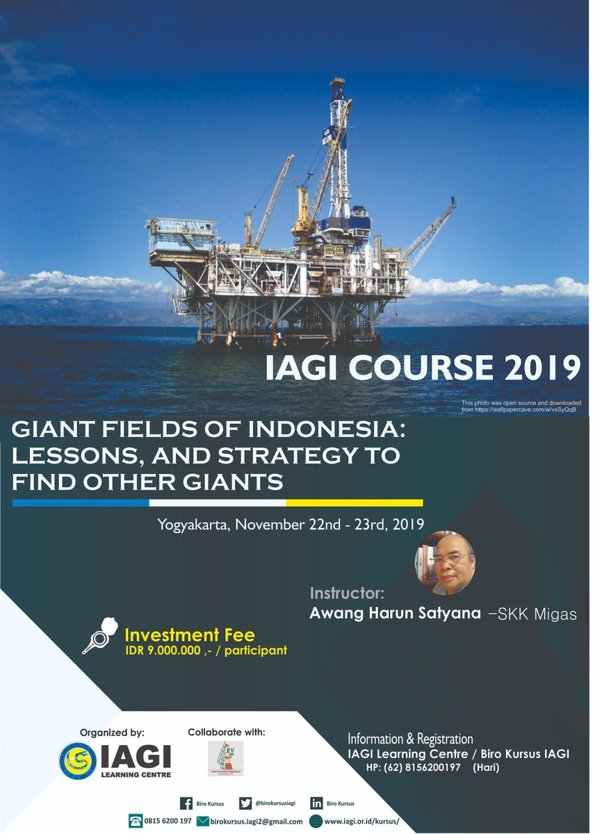 [IAGI COURSE 2019 – GIANT FIELDS OF INDONESIA: Lessons, And Strategy to Find Other Giants] 

Awang Harun Satyana –SKK Migas
Venue:Yogyakarta
Date:November 22nd to 23rd, 2019
 
Information and Registration
HP (62) 8156200197 (Hari)