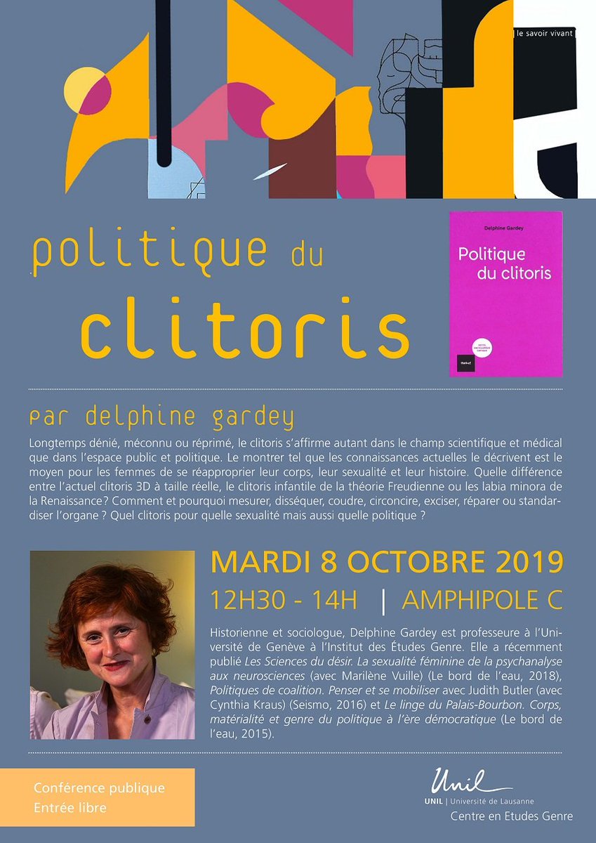 Conférence mardi 8 octobre-12h30- "Politique du clitoris", par Delphine Gardey, unil