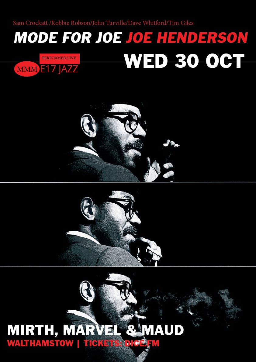 A prime example of where the future of jazz was going in the mid-sixties, "Mode for Joe" is a ground-breaking album! Joe Henderson’s Mode For Joe performed live at <a href="/MirthMarvelE17/">Mirth Marvel & Maud</a> 30th OCT - bit.ly/33f4Le9