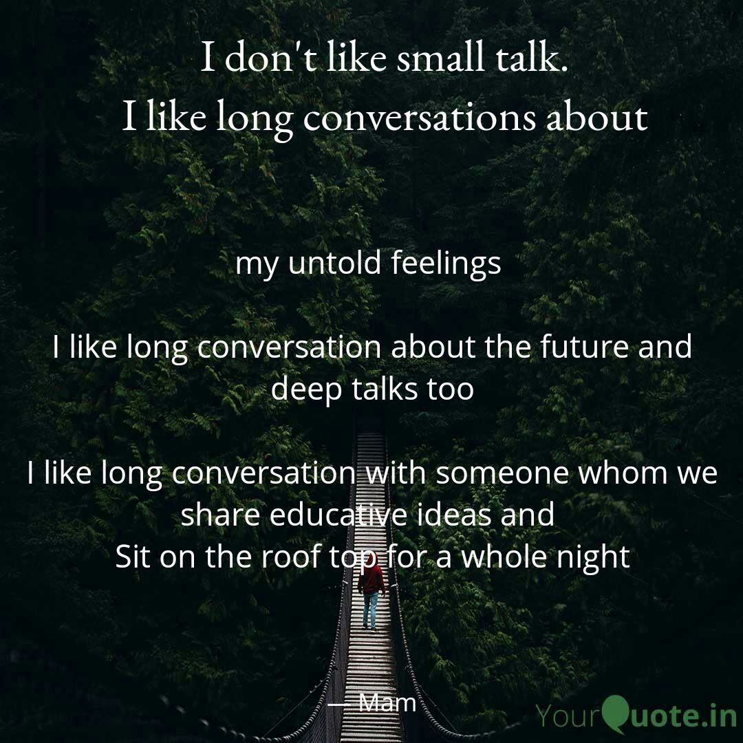 muhammerdmam's tweet photo. Most writers don't like small talk. We're fond of #longconversations that could be written about, that are unforgettable.
#Collab and share what kind of long conversations do you like. #YourQuoteAndMine
Collaborating with YourQuote Baba #qouteoftheday #qoutes
#poetry https://t.co/3GI1xsdTSj
