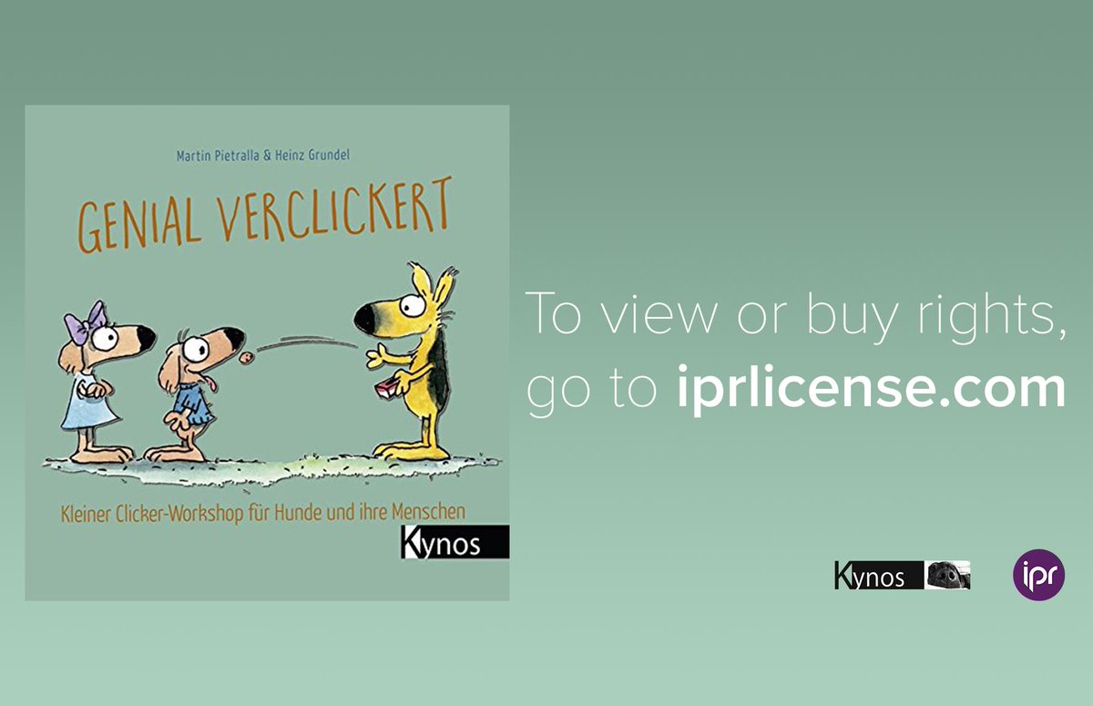IPR License (@iprlicense) on Twitter photo Today's featured title is from <a href="/kynosverlag/">Kynos Verlag</a>
'Genial Verclickert' or 'Clicker Training Straight to the Point‘ by Martin Pietralla & Heinz Grundel
📢 World rights available!
ow.ly/5kDU50vyNju
#TranslationRights #ForeignRights #DogTraining #Lifestyle Today's featured title is from <a href="/kynosverlag/">Kynos Verlag</a>
'Genial Verclickert' or 'Clicker Training Straight to the Point‘ by Martin Pietralla & Heinz Grundel
📢 World rights available!
ow.ly/5kDU50vyNju
#TranslationRights #ForeignRights #DogTraining #Lifestyle