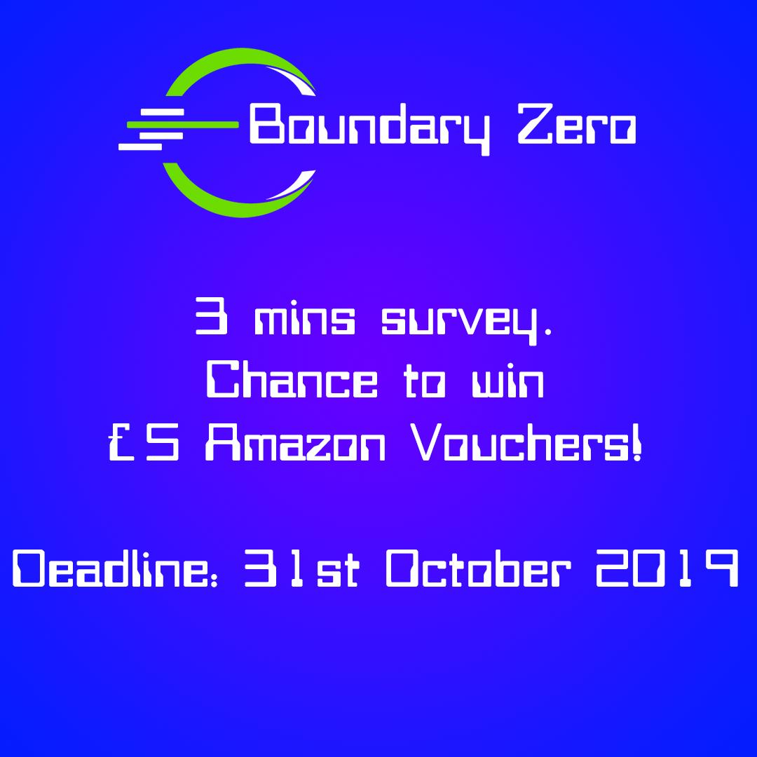 ZeroBoundary's tweet photo. Want a chance to win £5 Amazon vouchers? There are 3 Amazon vouchers up for grab! Deadline for the giveaway + survey is on the 31st October 2019. 
The survey is quick, takes less than 3 mins to complete. 
https://t.co/chCDbfa0RL
Thank you, 
Jun Hao Chia https://t.co/JqPogE87yN