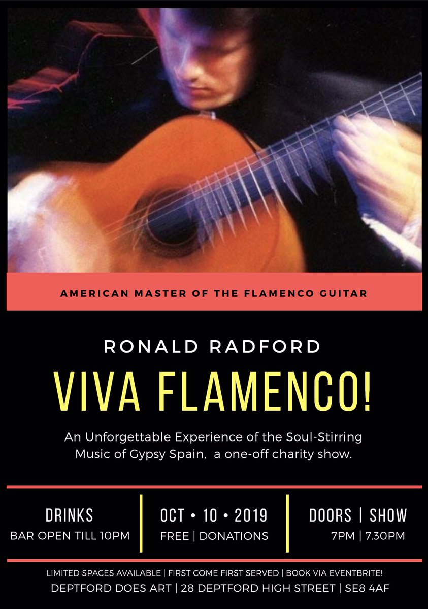 VIVA FLAMENCO! An Unforgettable Experience of the Soul-Stirring Music of Gypsy Spain.

Ronald Radford, American master of the flamenco guitar, is coming to London for a one-off charity show! Doors 7pm. Limited spaces! Details: facebook.com/events/1198606… #londonflamenco #flamenco