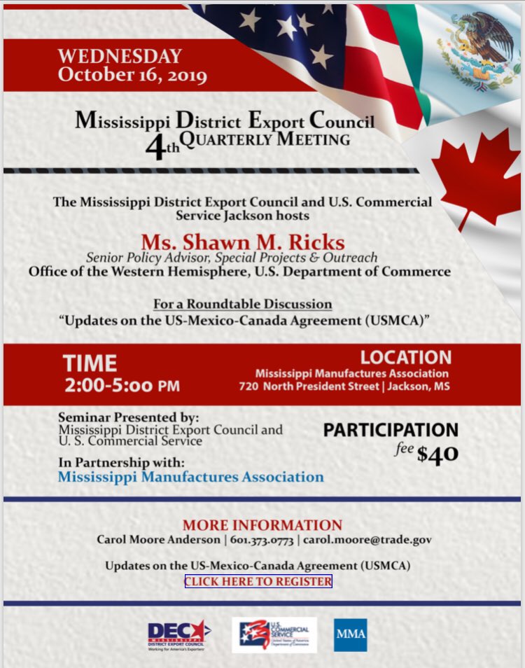 The MS District Export Council is hosting on Oct 16 a round table on #USMCA updates featuring Shawn Ricks, senior policy advisor at US Dept of Commerce. Join us! <a href="/exportyall/">Mississippi District Export Council</a> #MSWorks #internationaltrade