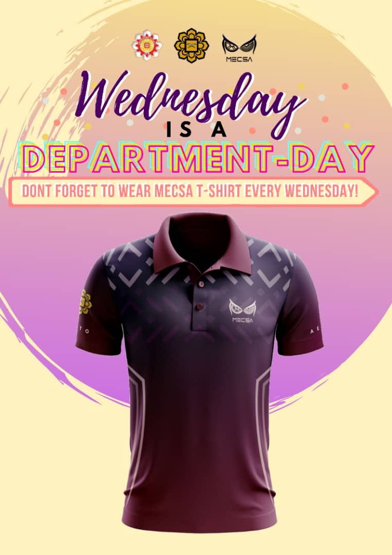 Let’s wear our formal MECSA shirt tomorrow! 🌟🌟🌟