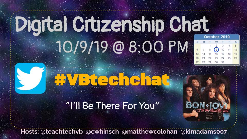 Just a reminder to join us tonight, Wednesday, October 9th, 2019 at 8:00 PM EST for a chat on digital citizenship. #vbits <a href="/vbschools/">VBSchools</a> <a href="/cwhinsch/">Charlie Hinsch</a> <a href="/vblms/">Maha Elmachichi</a> <a href="/TechTeachVB/">Sheila Teri</a> <a href="/matthewcolohan/">Matthew Colohan</a> <a href="/KimAdams007/">kimberly f. adams 🏳️‍🌈☮️🏈🇺🇦</a> <a href="/wjohnsen/">Bill Johnsen</a>