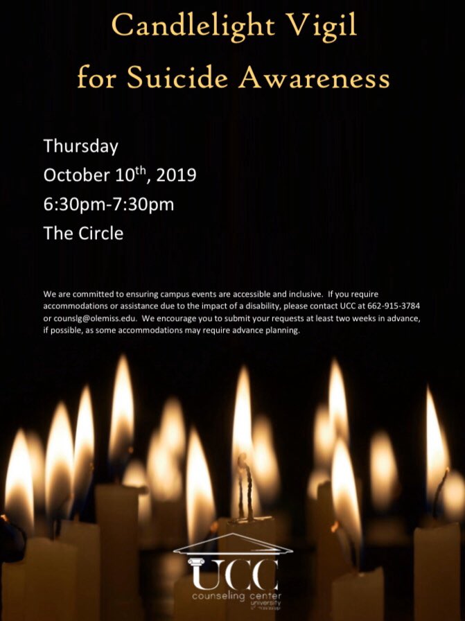OleMissUCC's tweet photo. The UCC invites everyone in the LOU Community to the Suicide Awareness Candlelight Vigil. Come support those that struggle, remember those we have lost, and learn what you can do to help those in need. https://t.co/7kdya6zBSA