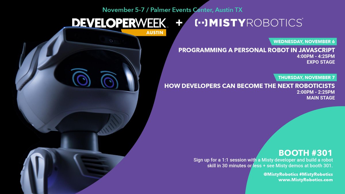 MistyRobotics's tweet image. The countdown is on — #MistyRobotics will be at @DevWeekATX in less than a month! Want to attend? We've got free OPEN passes... hubs.ly/H0l6ZP10 #DevWeekATX #robots