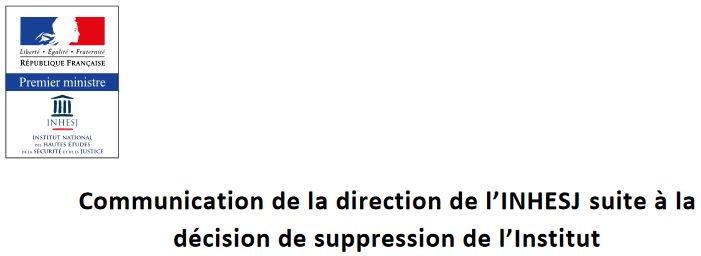 Triste nouvelle ! La fin de l'#INHESJ ou comment sacrifier l'Intelligence au profit de l'Economique ... inhesj.fr/sites/default/… #IE