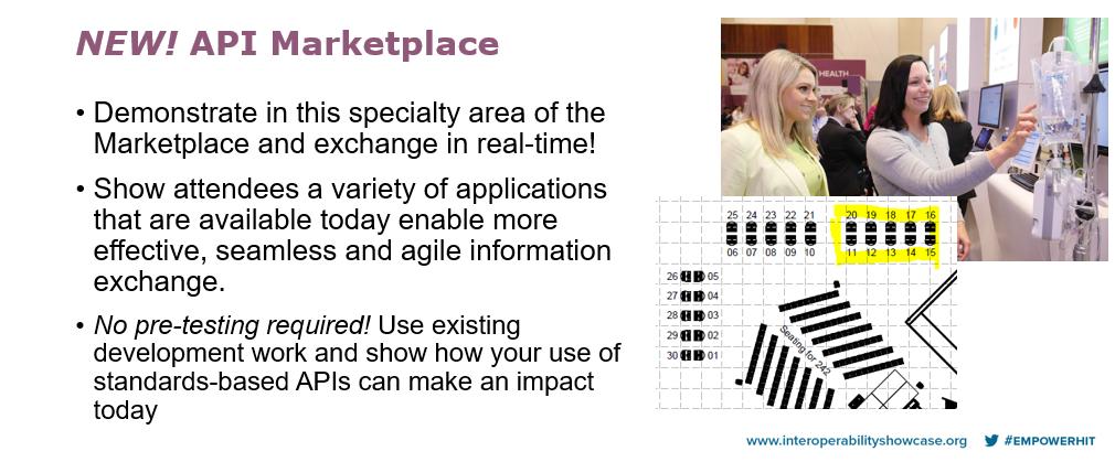 We are excited to announce an API Marketplace at the Showcase at HIMSS20. Show off your API utilization and join our upcoming webinar for more information! (October 15, Register today: ow.ly/8bMY50wFU7r)