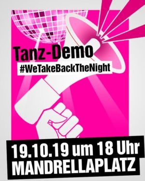 ZfDTreptowKoep's tweet photo. 📢📢📢#WeTakeBackTheNight - Schwingt die Hüfte gegen Rechts - #Demoaufruf Samstag, den 19.10.2019 ab 18:00 Uhr! #nazifrei #nazilosdurchdienacht Mehr Infos findet ihr hier:
https://t.co/1J5fY5PWbC https://t.co/4gZt2AObDw