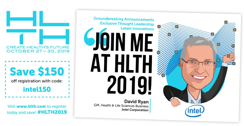 davidpryan's tweet photo. Oh no, now I have one of those trademark #HLTH caricatures too.  At least if I share this, you can get an Intel sponsored discount to the event.  It's not that far away, so if you'll be there, let's plan to meet up. #IamIntel #Healthcare #IntelHealth https://t.co/iHAPAzxvTA