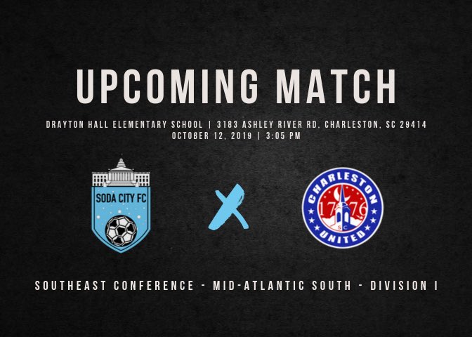 SodaCityFC's tweet photo. Next match: We will be playing against Charleston United SC on their turf this Saturday. Come out and support our team! 💪 #SCFCvsCUSC https://t.co/aGggGwqh6f