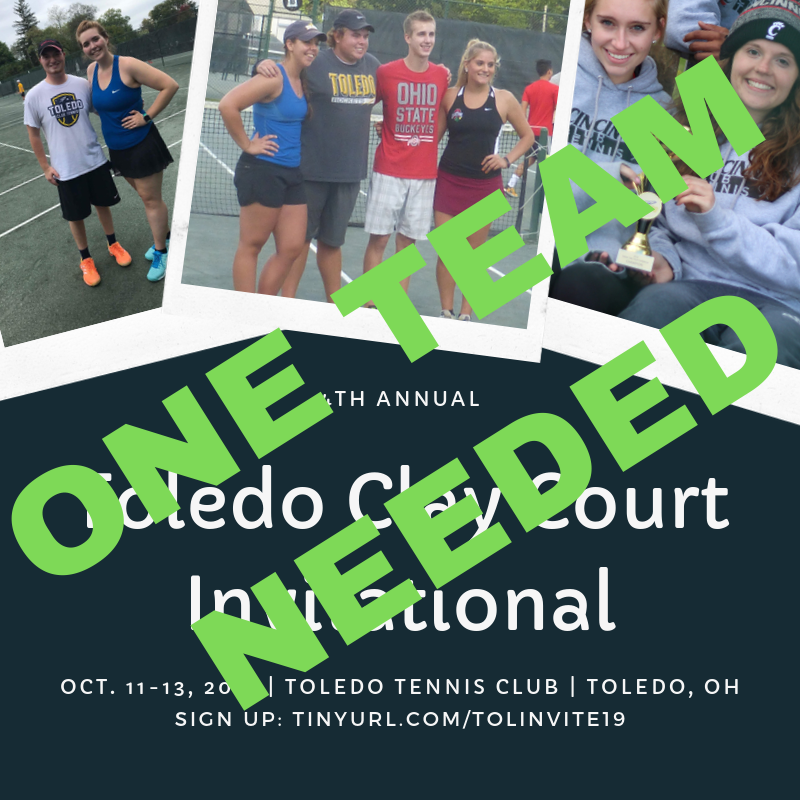 TOLClubTennis's tweet photo. Due to the withdraw of one team from this weekend's Toledo Clay Court Invitational, we are now in need of one team to fill their spot! If your team is interested either DM us or email utoledotennisclub@gmail.com https://t.co/GwfJoQ1oOZ