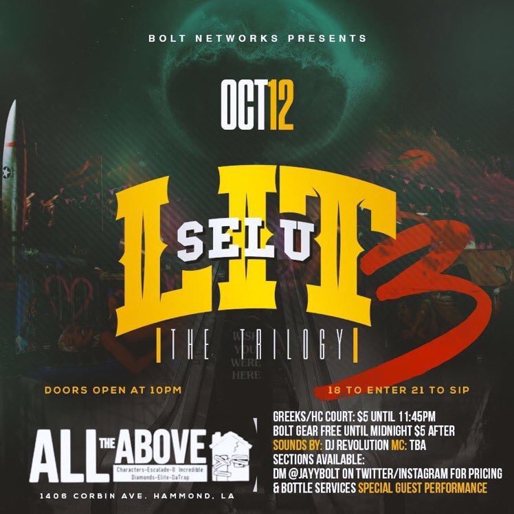 ALLTHEABOVE985's tweet photo. 5 DAYS AWAY FROM #SELULIT3 
Doors open at 10:00pm Oct. 12th 
#PullUpEarly⚠️#Road2Hammond🛣

- - #SELULIT3 - - #3LIT🔥🔥🔥 
1. YES YOU CAN PAY AT DOOR ✅ 
 • YES I WILL PASS OUT WATER AT 12 o’clock a.m. 
 •  #LetsGetLittyAgain 🆘
 • DONT MEET ME THEA, BEAT ME DEA‼️‼️ https://t.co/xti158pLK9