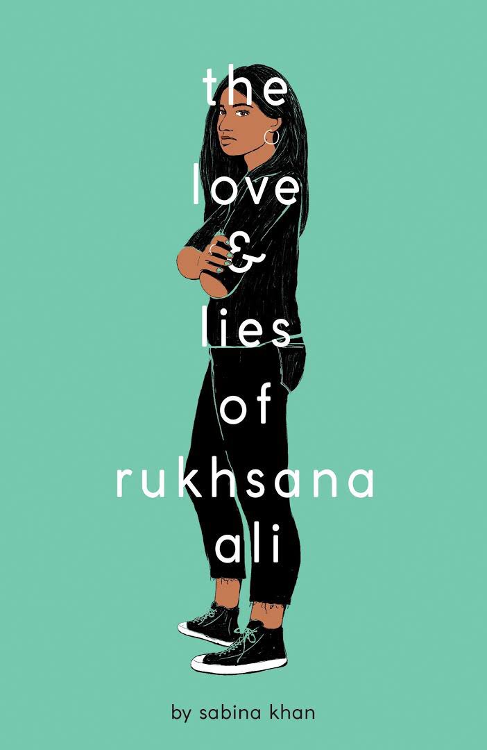 Rukhsana Ali  The Love and Lies of Rukhsana Ali by Sabina khan https://www.goodreads.com/book/show/36362234-the-love-lies-of-rukhsana-ali