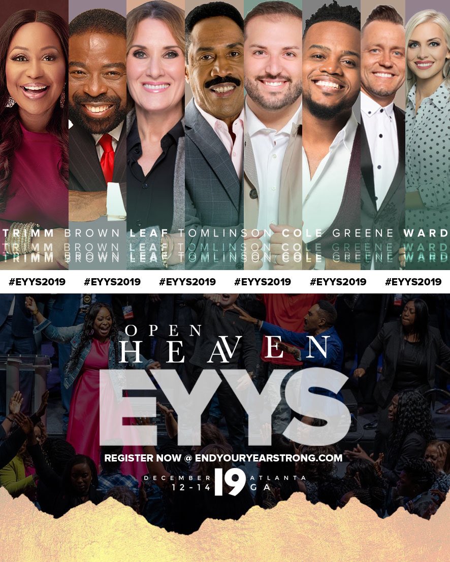 I perceive by the Spirit of God that He has some great ideas in-store for you! 2020 will not only be your best year, it will be the beginning of your best decade! Come and hear all about it as He equips you for your next at #EYYS2019!

Register NOW @ EndYourYearStrong.com