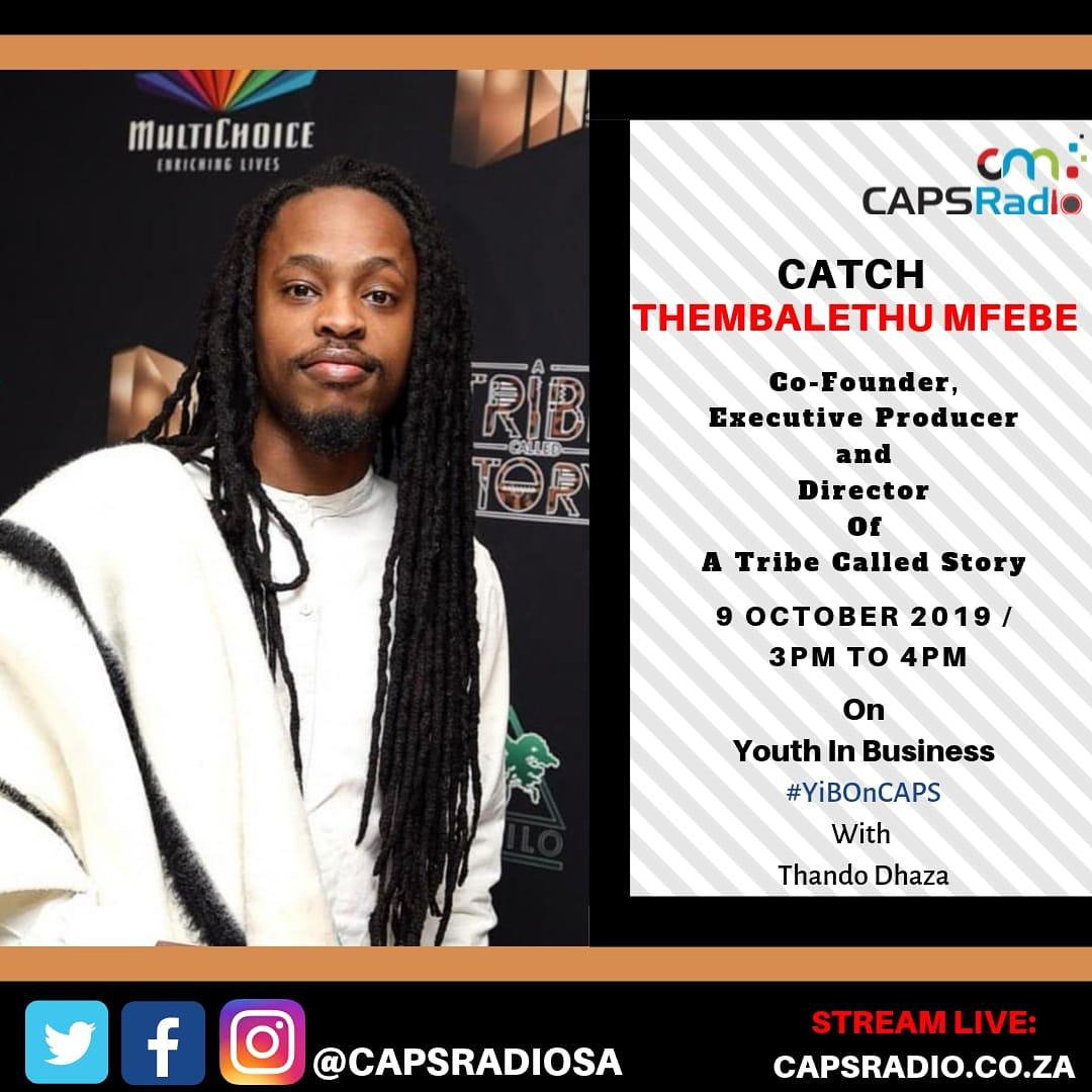 CalledStory's tweet photo. To all you #youthinbusiness catch your boy @themba_the_neorealist on @capsradiosa📻 October 9th at 3pm 🙌🏾 https://t.co/8wbYOnFxC7