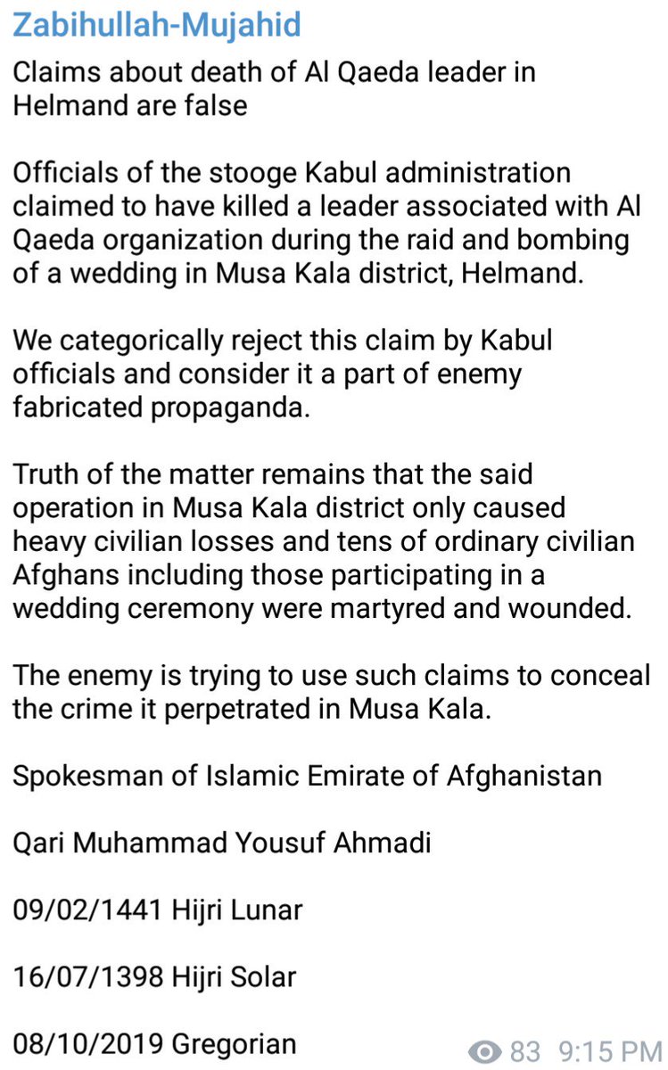  #Taliban spokesman  @Zabehulah_M33 rejected  #NDS claim that the  #AlQaeda leader for the Indian subcontinent is killed in Musa Qala, saying that "such claims are used to conceal the crime (of civilian killings) the NDS perpetrated."  https://twitter.com/Zabehulah_M33/status/1181620219342655489?s=19