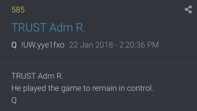 TRUST Adm R.He played the game to remain in control.Q